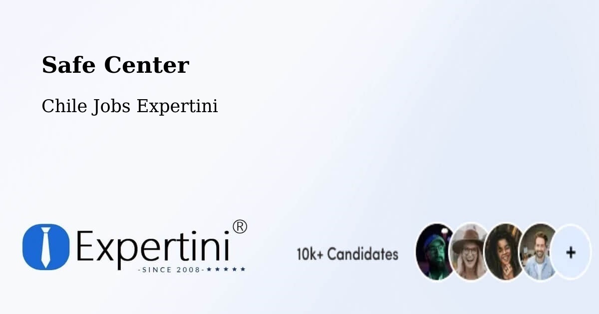 Safety Center – Cerro Navia - Chile Jobs Expertini