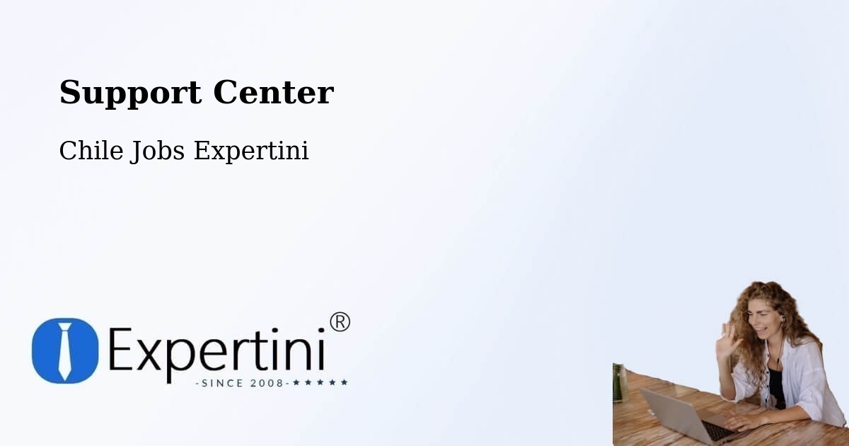 Support Services – Cerro Navia - Chile Jobs Expertini